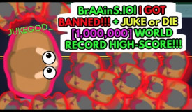 BRAAINS.IO| I GOT BANNED! + 1 MILLION SCORE GAMEPLAY WORLD RECORD! + PRO JUKES + JUKE OR DIE + HATER