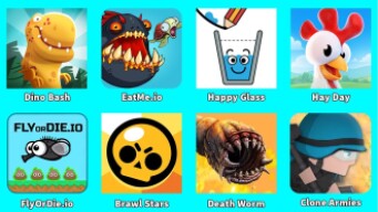 Brawl Stars,Clone Armies,FlyOrDie io,Happy Glass,EatMe io,Dino Bash,Hay Day,Death Worm