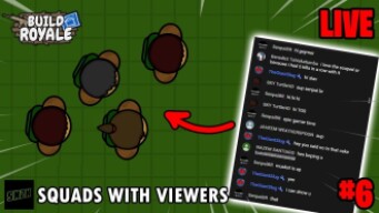 Squads with Viewers Live #6 || BuildRoyale.io Live
