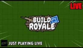 Playing Live || Buildroyale.io Livestream