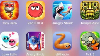 Talking Tom Hero Dash,Hungry Shark,Angry Birds,Love Balls,Slither io,PvZ 2,Temple Run 2,Red Ball 4