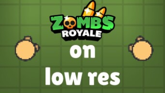 Winning ZombsRoyale On The Lowest Resolution Challenge