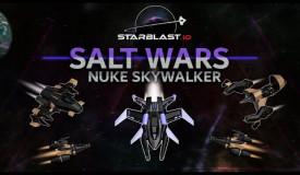 SALT WARS: NUKE SKYWALKER ( Starblast.io )