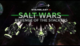 SALT WARS: REVENGE OF THE STACKERS ( Starblast.io )