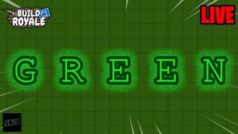 G R E E N || Buildroyale.io Live
