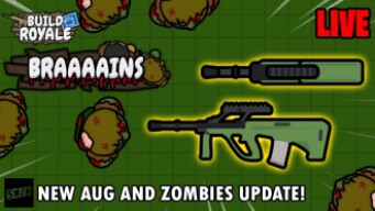 New AUG and Zombies! Live || BuildRoyale.io Live