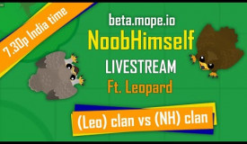 MOPE.IO // CLAN NH VS CLAN LEO // ITS WAR TIME // USE NH TAG