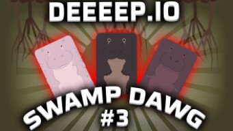 SWAMP DAWG EPISODE 3 | Deeeep.io gameplay