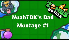 MY DAD'S FIRST MONTAGE???? | ZombsRoyale.io