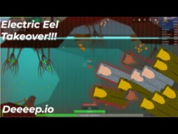 Electric Eel Takeover | Deeeep.io