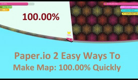 Paper.io 2 Easy Ways To Make Map: 100.00% Quickly