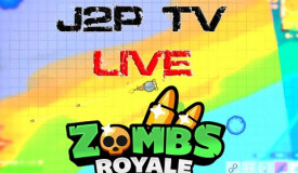 Zombs Royale.io Live | J2P TV