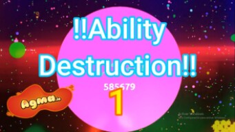 Agma.io !!Ability Destruction 1?!!