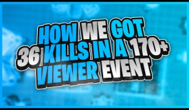 How We Got 36 Kills in a 170+ Viewer Event | ZombsRoyale