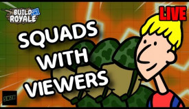 Squads with Viewers, March 6, 2021 || BuildRoyale.io Live