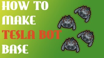 How to make Tesla bot base | Community server | Devast.io