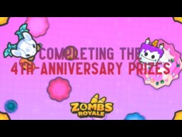 Completing The 4th-Anniversary Prizes | ZombsRoyale.io