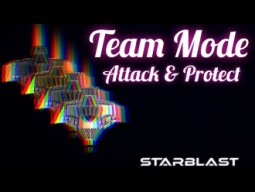 Attack & Protect - Team Mode | STARBLAST.IO