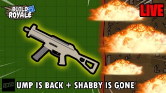 UMP is Back + Shabby is Gone! || Buildroyale.io LIVE
