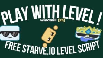 PLAY WITH LEVEL! STARVE.IO FREE LEVEL SCRIPT