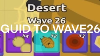 GUIDE TO FLORR.io DESERT WAVE8-26(Day 7)