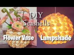 DIY Flower Vase and Lampshade made out of Seashells || Lordz Love DIY