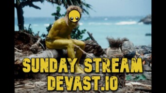 Snday Stream | Devast.io