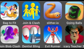 Join & Clash,Going Balls,Scary Teacher 3D,Bouncemasters,slither.io,Fat to Fit,Dentist Bling